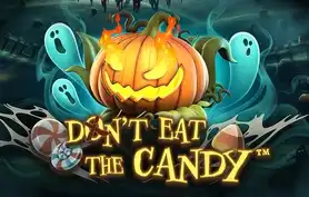 Don't Eat the Candy